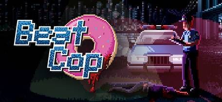波兰游戏节的宝藏游戏！在《巡警（Beat Cop）》中致敬90年代！